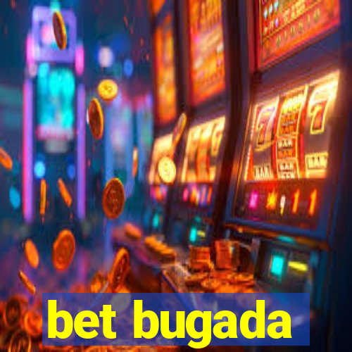 bet bugada