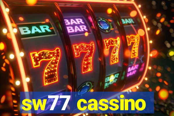 sw77 cassino