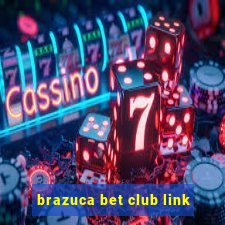 brazuca bet club link