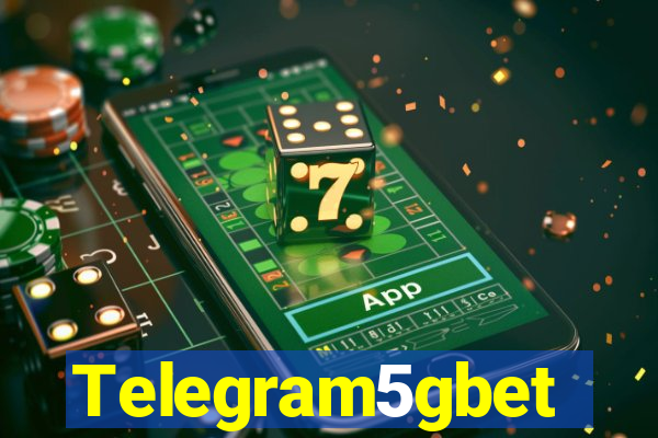 Telegram5gbet