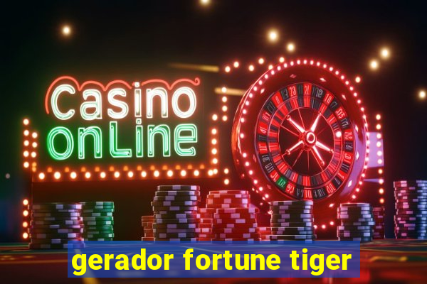 gerador fortune tiger