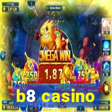 b8 casino