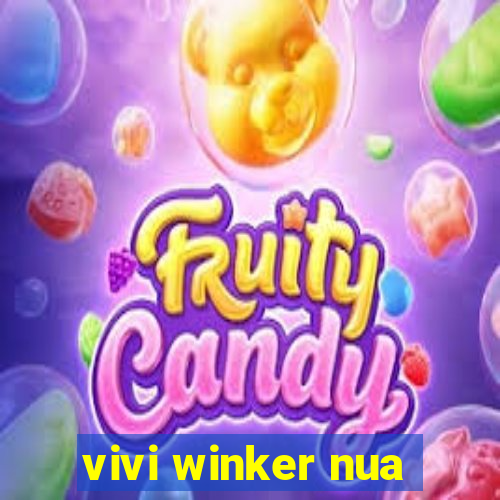 vivi winker nua