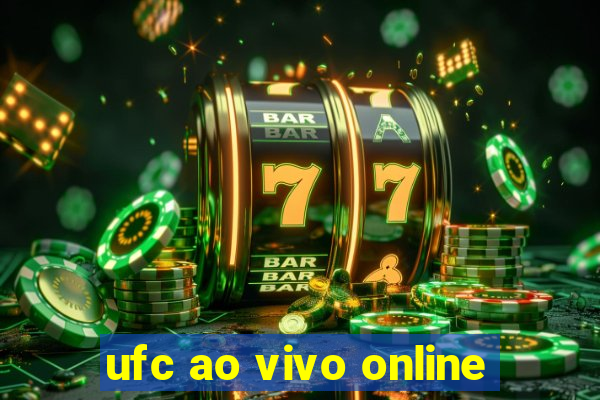 ufc ao vivo online