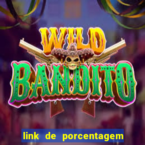 link de porcentagem dos jogos slots pg