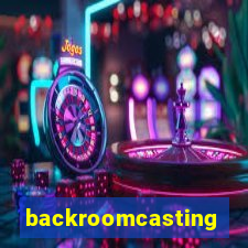 backroomcasting