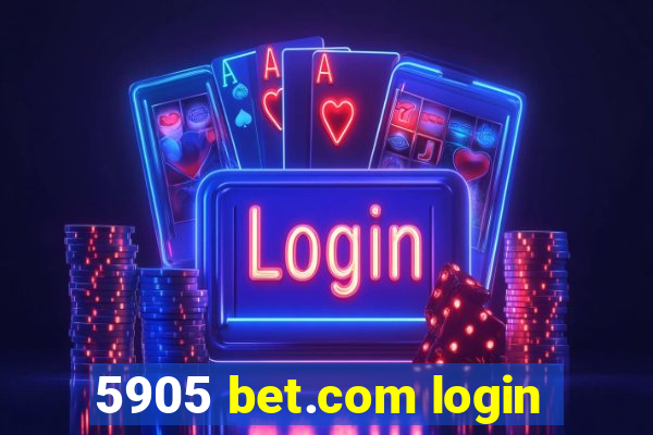 5905 bet.com login