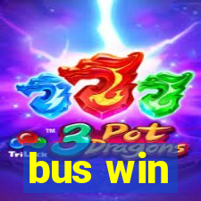 bus win