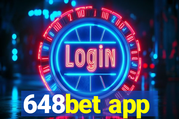 648bet app