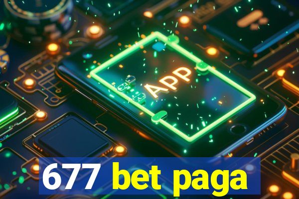 677 bet paga