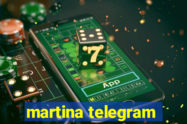 martina telegram