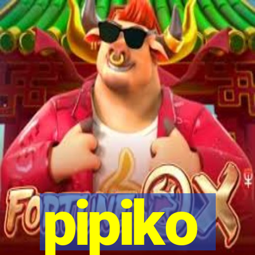 pipiko