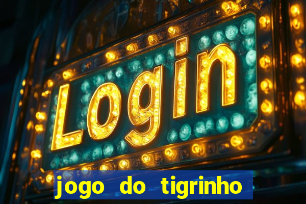 jogo do tigrinho do gusttavo lima