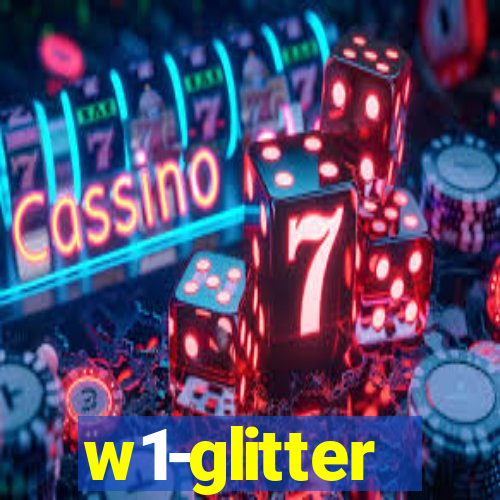 w1-glitter