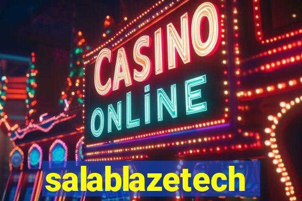 salablazetech