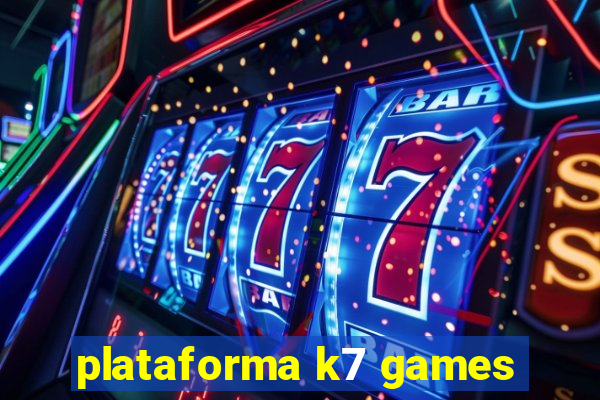 plataforma k7 games