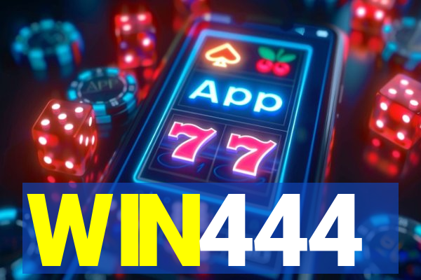 WIN444