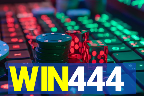 WIN444