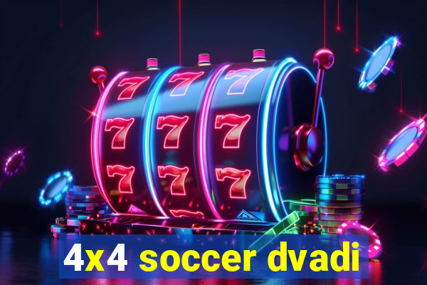 4x4 soccer dvadi