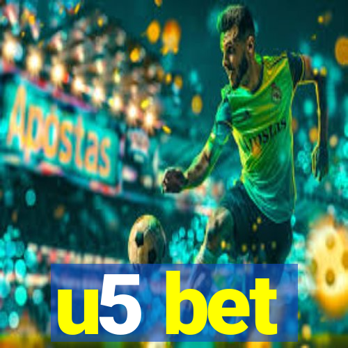 u5 bet