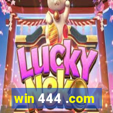 win 444 .com