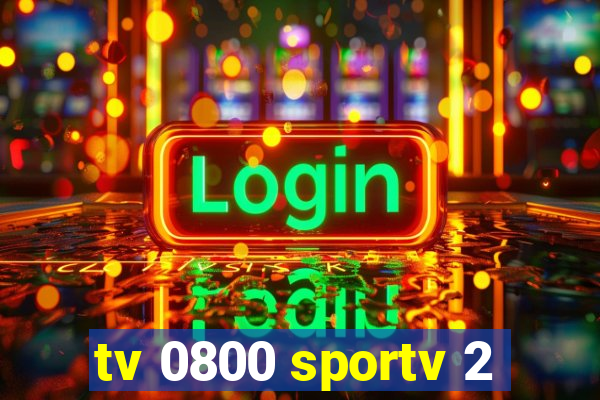 tv 0800 sportv 2