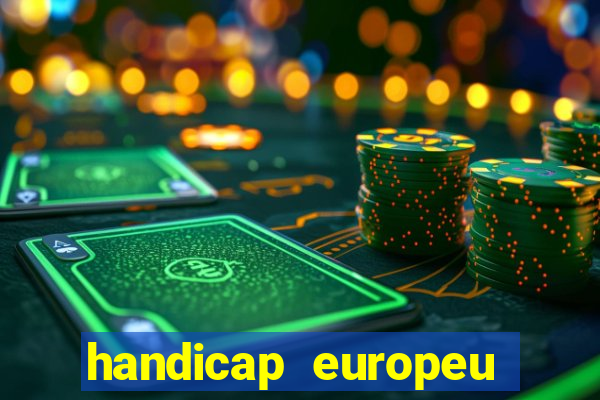 handicap europeu empate 1