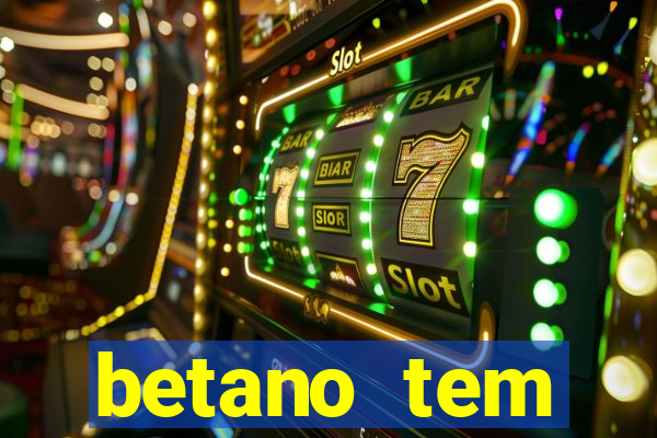 betano tem pagamento antecipado