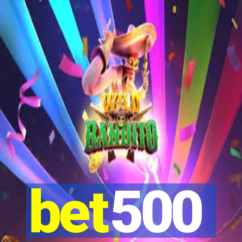 bet500