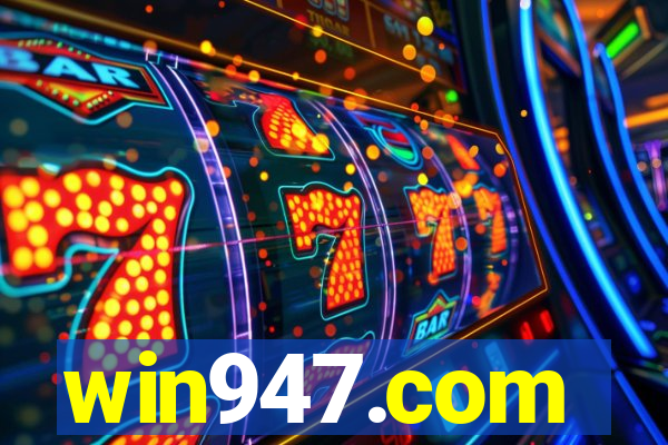 win947.com