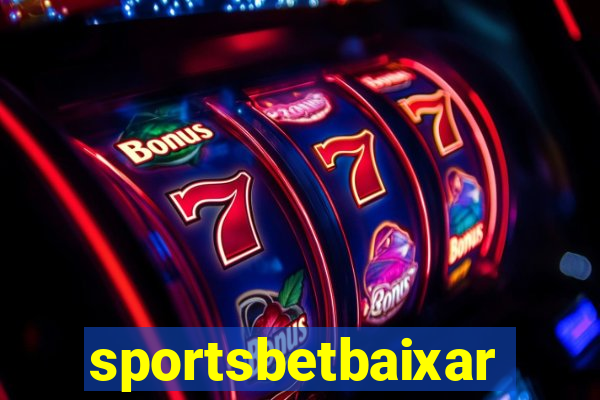 sportsbetbaixar