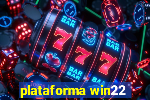 plataforma win22