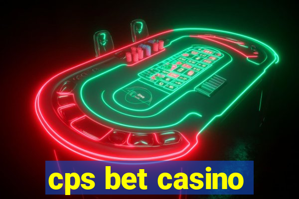 cps bet casino