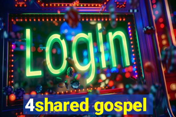 4shared gospel