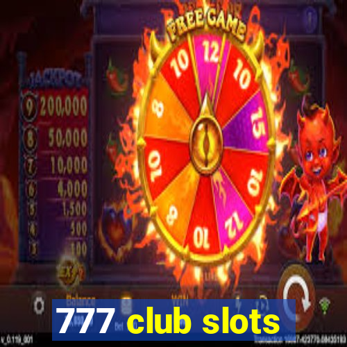 777 club slots