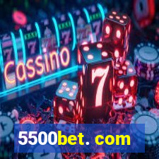 5500bet. com