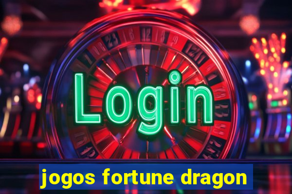 jogos fortune dragon