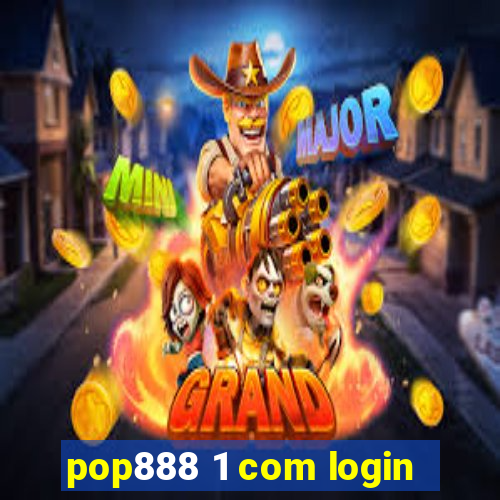 pop888 1 com login