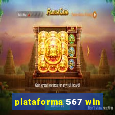 plataforma 567 win