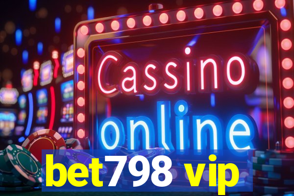 bet798 vip