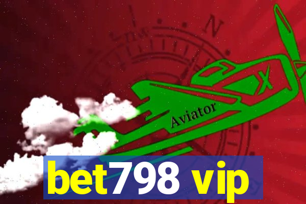 bet798 vip