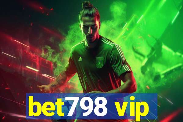 bet798 vip