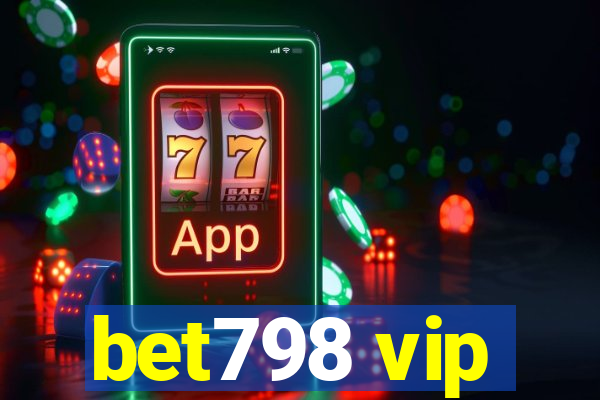 bet798 vip