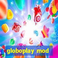 globoplay mod