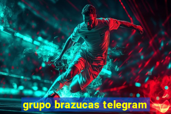 grupo brazucas telegram