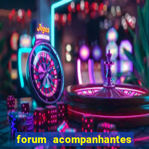 forum acompanhantes porto alegre