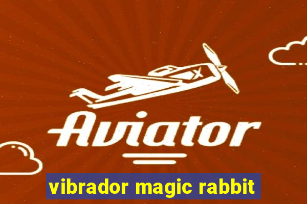 vibrador magic rabbit