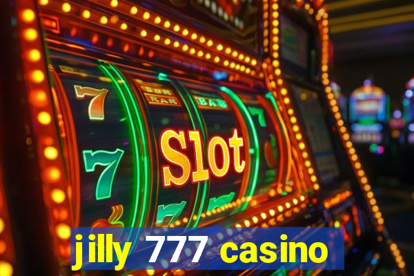 jilly 777 casino