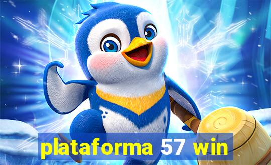 plataforma 57 win