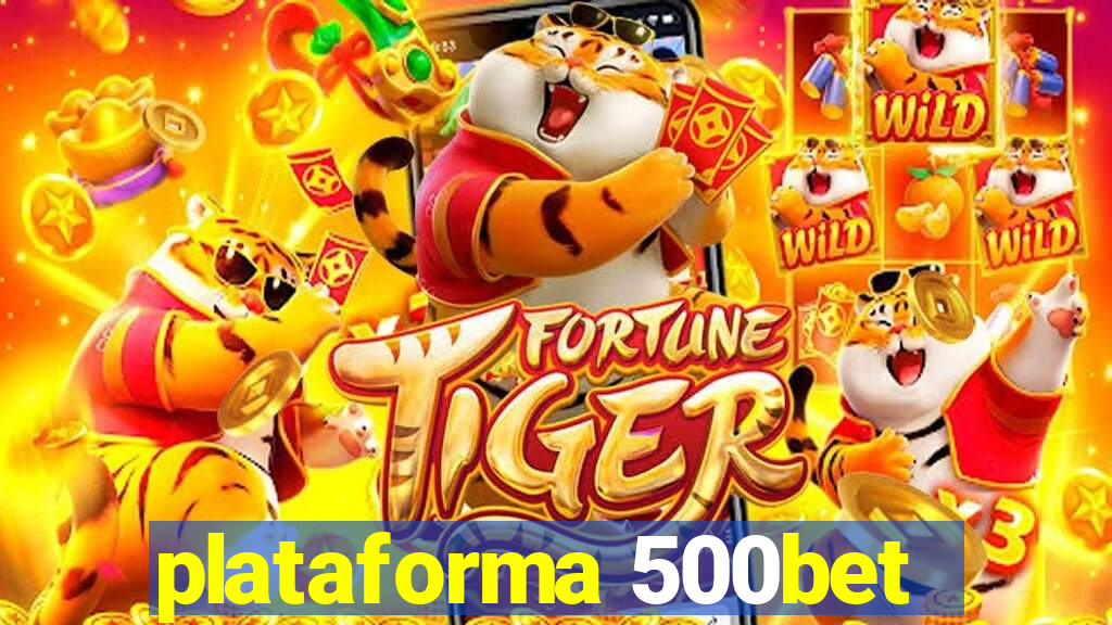 plataforma 500bet